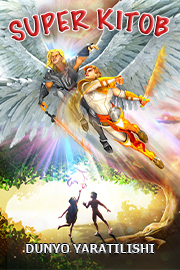 Dunyoning yaratilishi. Super kitob 1-mavsum 1-qism.