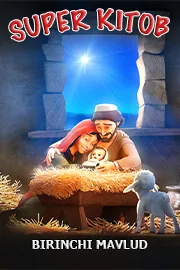 Birinchi Mavlud. Super kitob 1-mavsum 8-qism