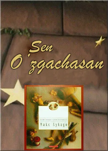 Sen o'zgachasan