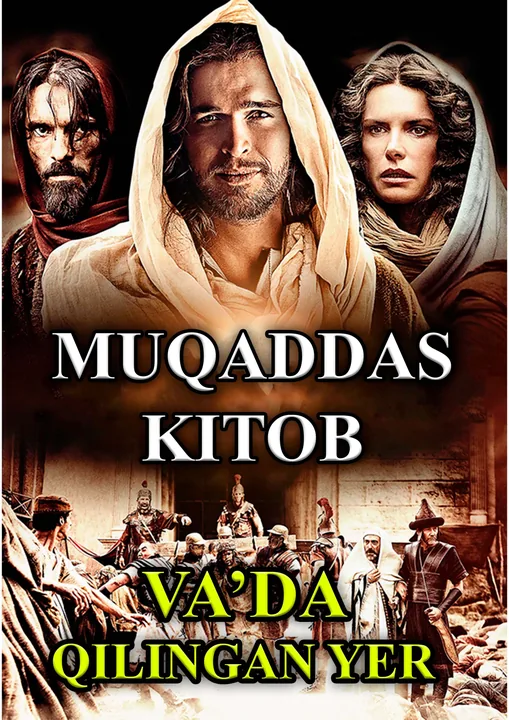 Muqaddas Kitob 3. Va'da qilingan yer